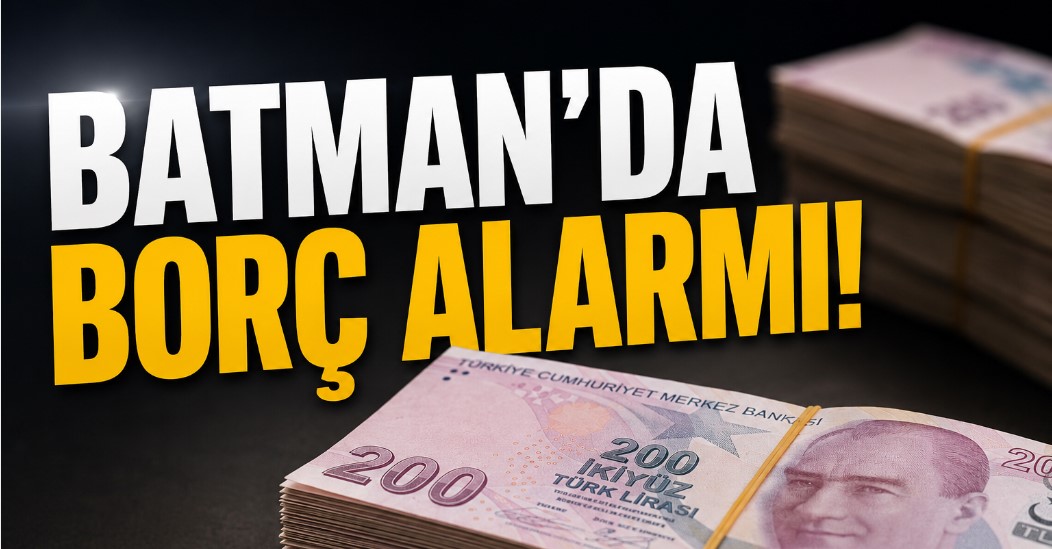 Batman’da borç alarmı! Kişi başına kredi kartı borcunda dikkat çeken rakam