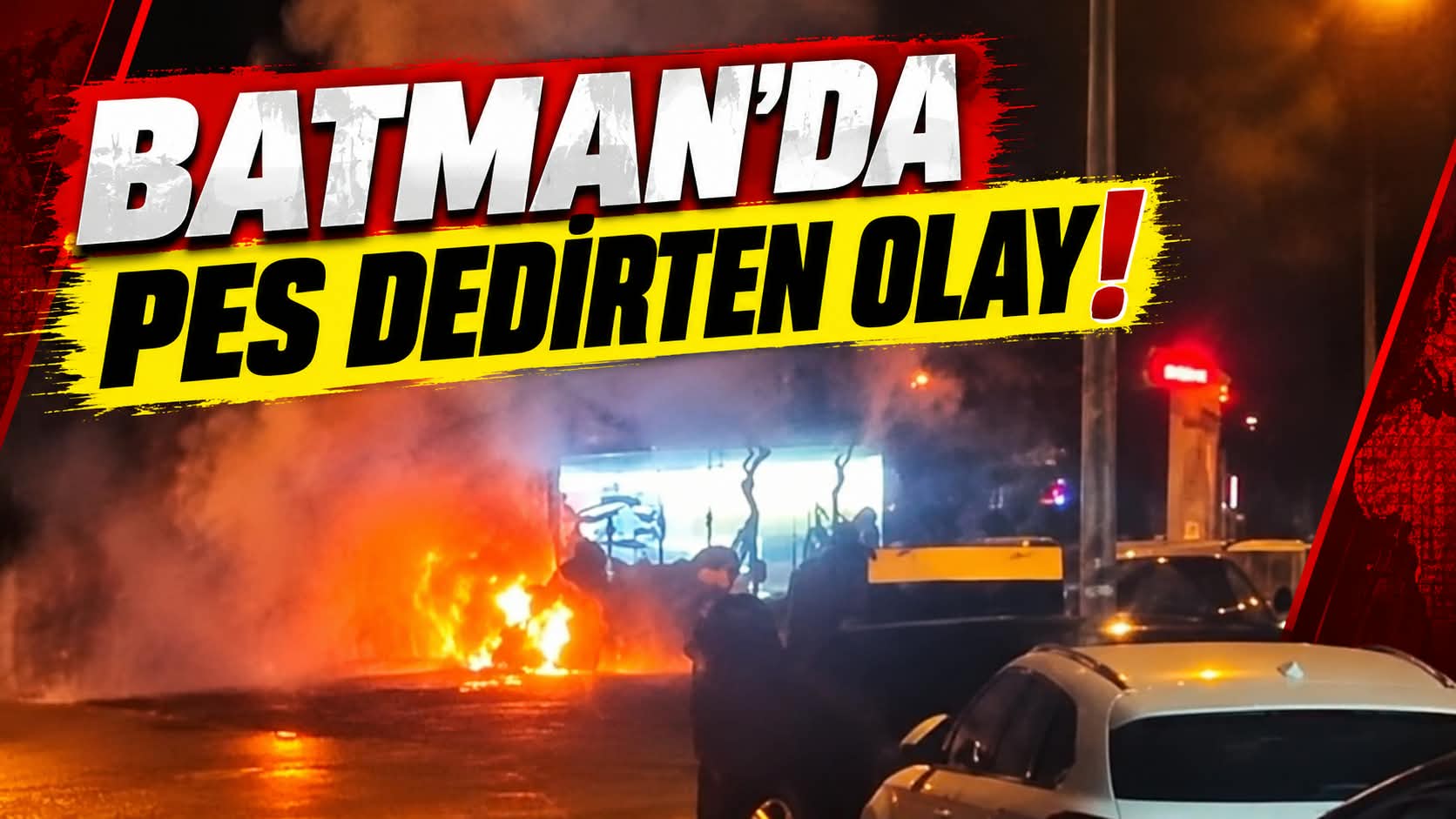 Batman’da pes dedirten olay!