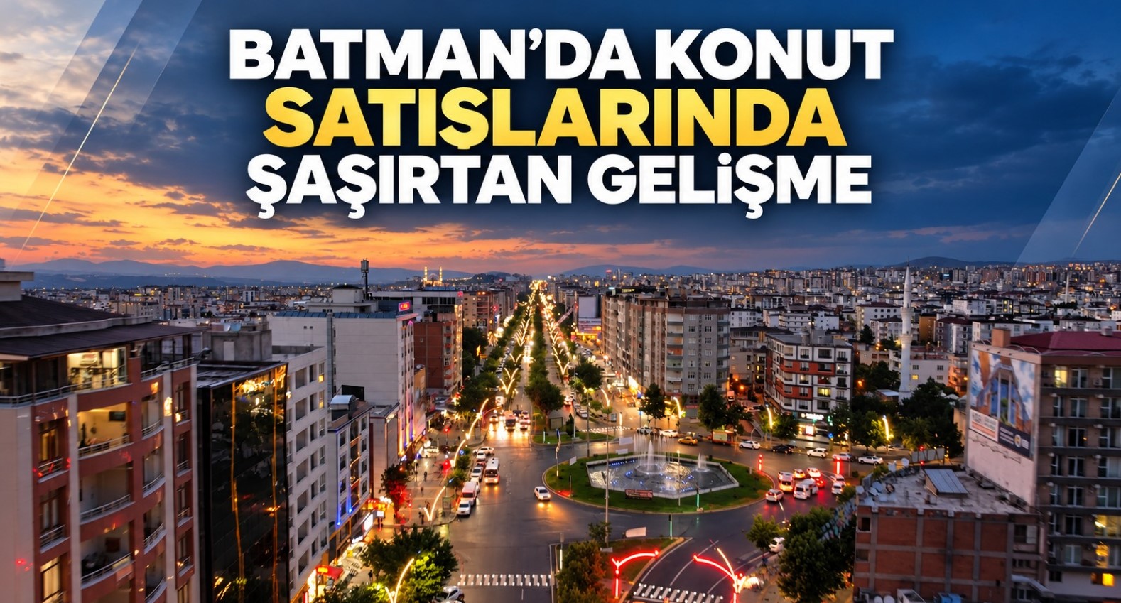 Batman’da konut satışlarında şaşırtan gelişme