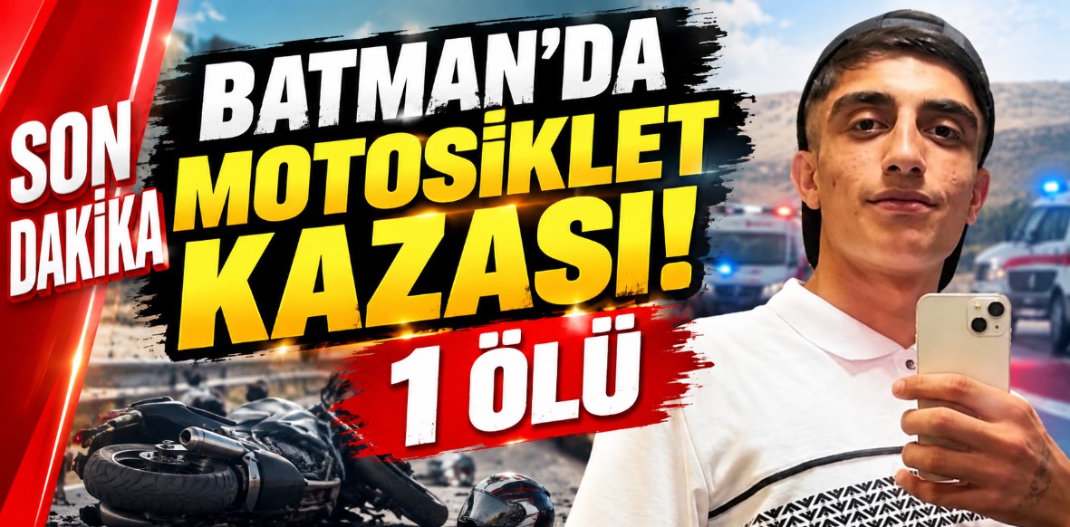 Batman’da motosiklet kazası! 1 ölü