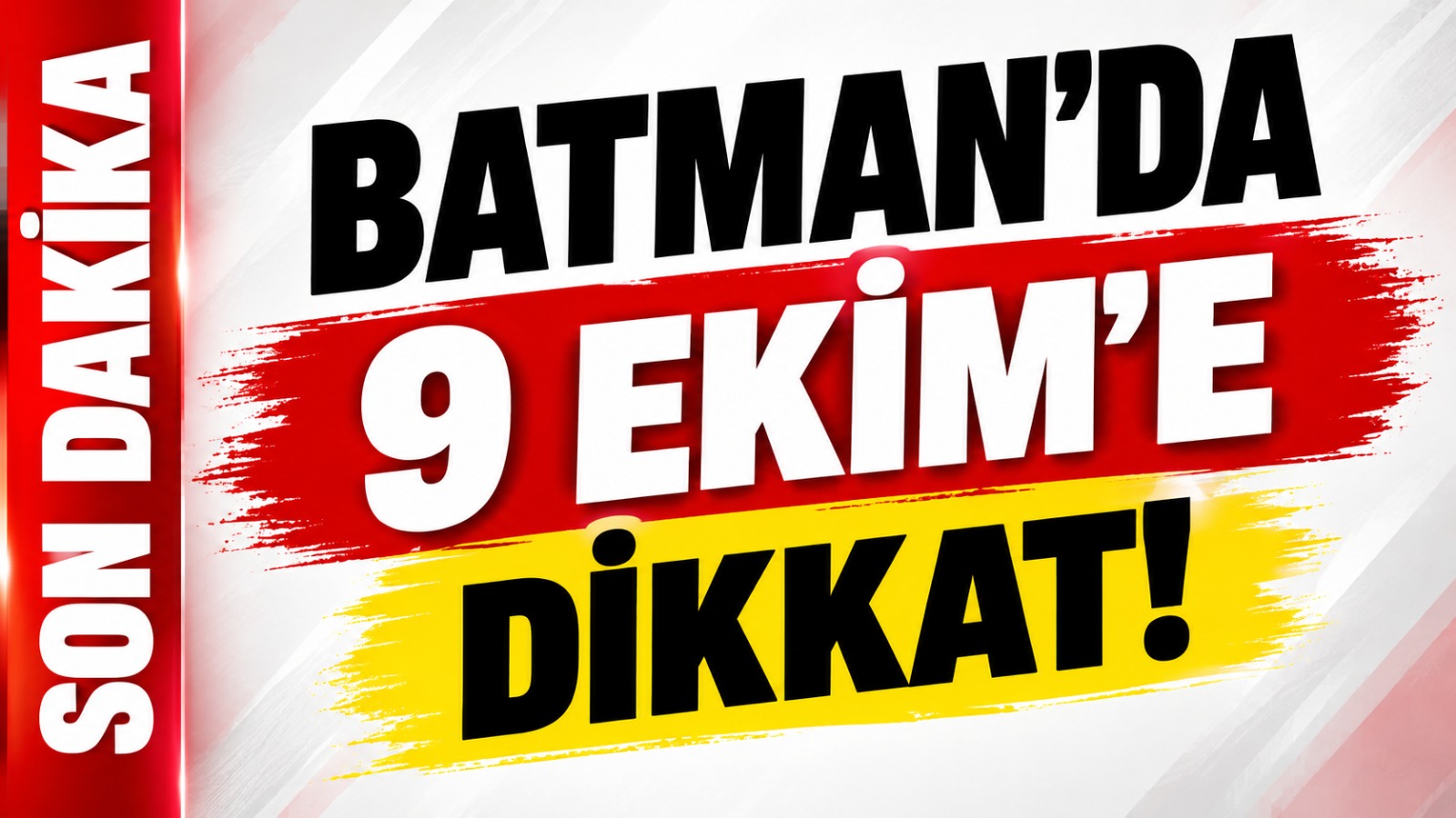 Batman’da 9 Ekim’e dikkat